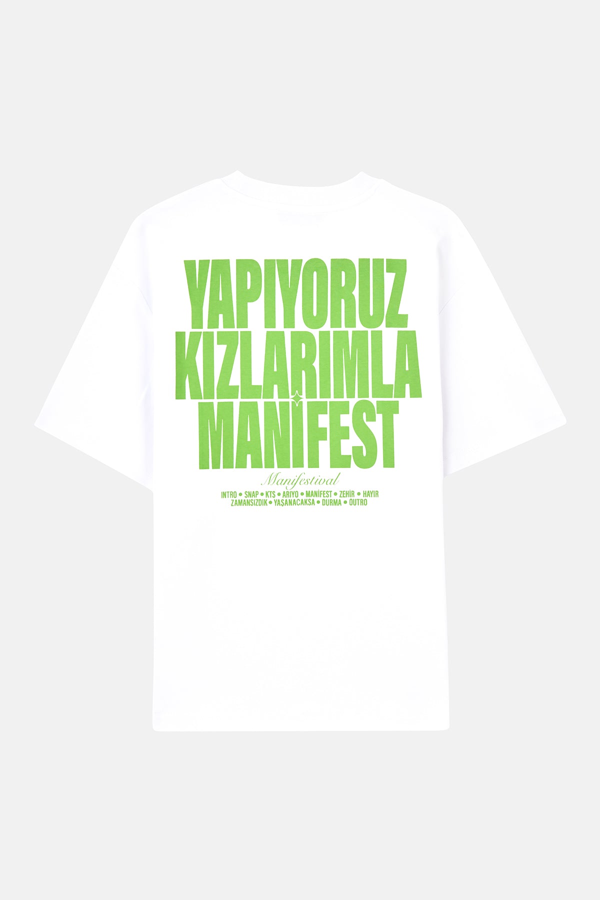 Yapıyoruz Kızlarımla Manifest Oversize T-shirt - Yeşil